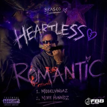 Brasco - HearTLesS RomAnTic (Explicit)