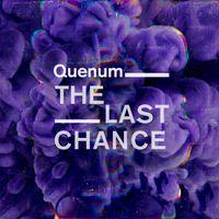 Quenum - The Last Chance