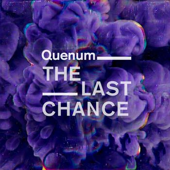 Quenum - The Last Chance