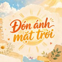 CHOCO - ĐÓN ÁNH MẶT TRỜI (COVER)