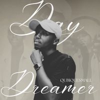 QubiqueSmall - Day Dreamer