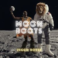 Reggie Dokes - Moon Boots