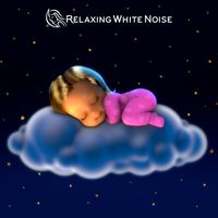 Relaxing White Noise - Baby Sleep Womb Sounds, White Noise for Babies & Infants (Loop, No Fade)