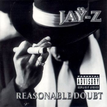 JAŸ-Z - Reasonable Doubt (Explicit)