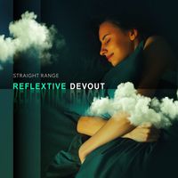 Straight Range - Reflextive Devout
