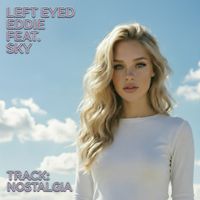 Left Eyed Eddie - Nostalgia