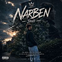 JANO - Narben (Explicit)