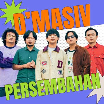 D'MASIV - Persembahan