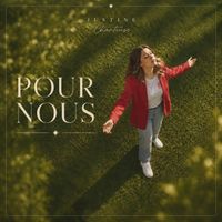 Justine - Pour nous