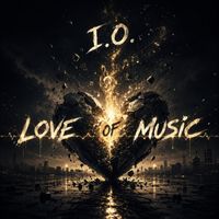 I.O. - Love of Music (Chill Step Remix)