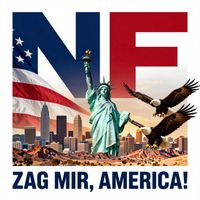 NF - Zag MIR, AMERICA!