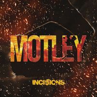 INCISIONS - Motley (Explicit)