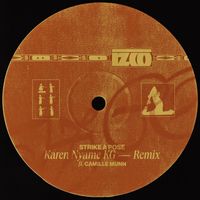 IZCO - Strike a Pose (feat. Camille Munn) [Karen Nyame KG Remix]