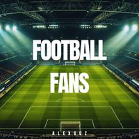 AlexGuz - Football Fans