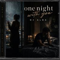 DJ ALBA - One Night with You