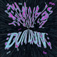 TYNE - Dun Dun
