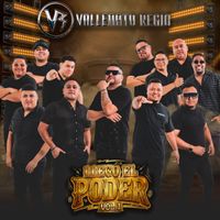 Vallenato Regio - Llegó El Poder Vol.1