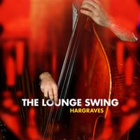 Hargraves - The Lounge Swing