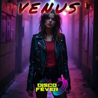 Disco Fever - Venus