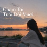 DK Media - Chạm Tới Tuổi Đôi Mươi - Pop Rock