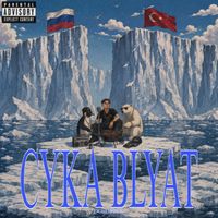 DG - CYKA BLYAT (Explicit)