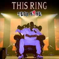 Tech N9ne - This Ring (25th Anniversary) (Remastered 2026) (Explicit)