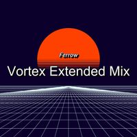 Ferrow - Vortex Extended Mix