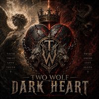 Two Wolf - Dark Heart
