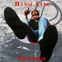 Hansi Lang - Losgeher