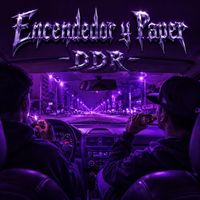DDR - Encendedor y Paper (feat. Rychy MalaCara, Chilly Malo, Hunter) (Explicit)