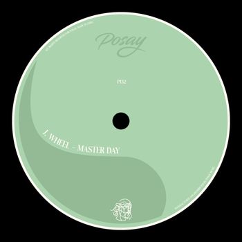 J.Wheel - Master Day