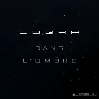 COBRA - Dans l'ombre (Explicit)