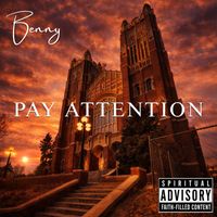 Benny - Pay Attention