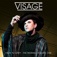 Visage - Fade To Grey (The Remixes Volume One)