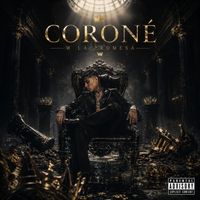 W La Promesa - Coroné (Explicit)