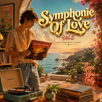 Kerem Ökten - Symphonie Of Love, Vol.5