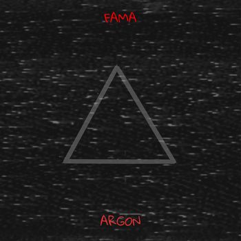 Argon - Fama