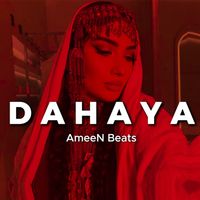 AmeeN Beats - Dahaya