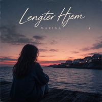 Marina - Lengter Hjem