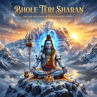 kash - Bhole Teri Sharan
