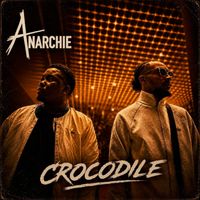 Anarchie - Crocodile