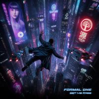 Formal One - Set Me Free