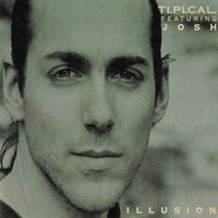Ti.Pi.Cal. - Illusion (feat. Josh)