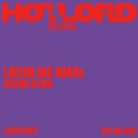 LOVEFOXY - Lovin Me (Sasho Uzun RMXs)