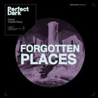 Dilate - Forgotten Places