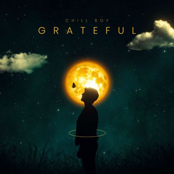Chill Boy - Grateful