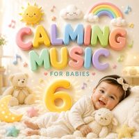 Kerem Ökten - Calming Music For Babies  6 (Bebekler İçin Sakinleştirici Müzikler)