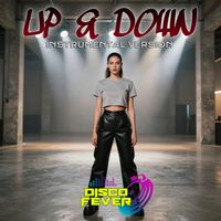 Disco Fever - Up & Down (Instrumental Version)