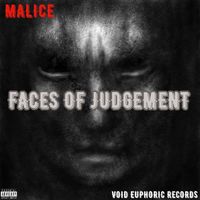 Malice - Faces of Judgement (Explicit)