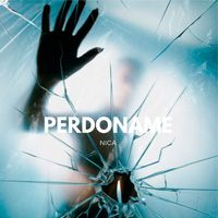 NICA - Perdóname